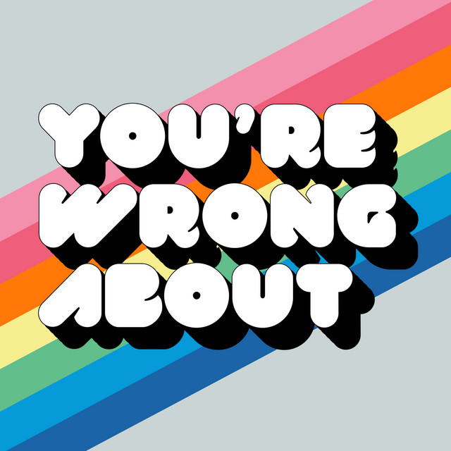 Poster of You're Wrong About